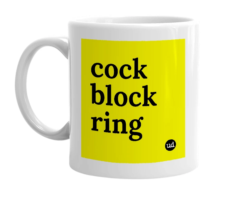 White mug with 'cock block ring' in bold black letters