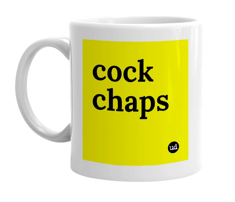 White mug with 'cock chaps' in bold black letters