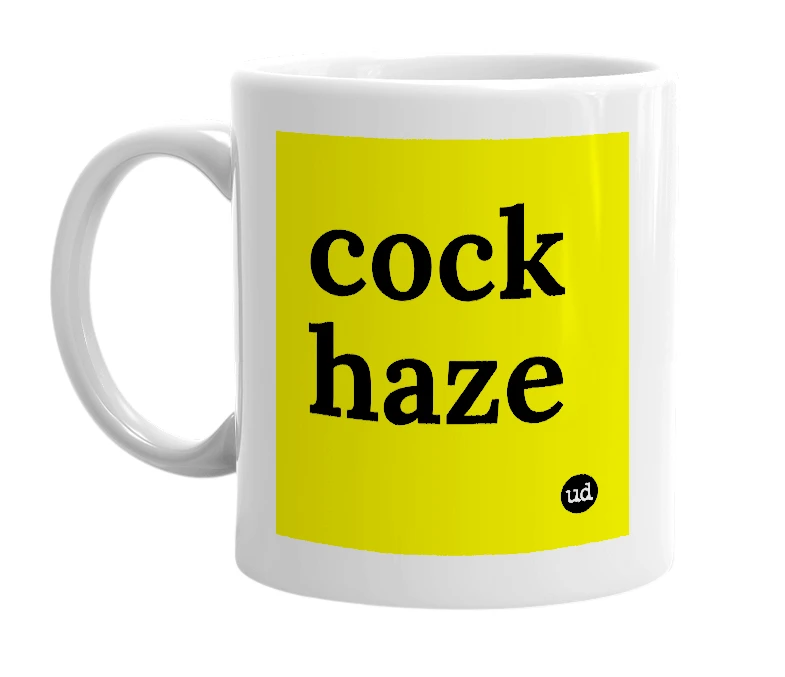 White mug with 'cock haze' in bold black letters