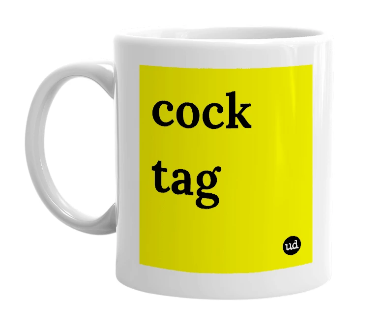 White mug with 'cock tag' in bold black letters