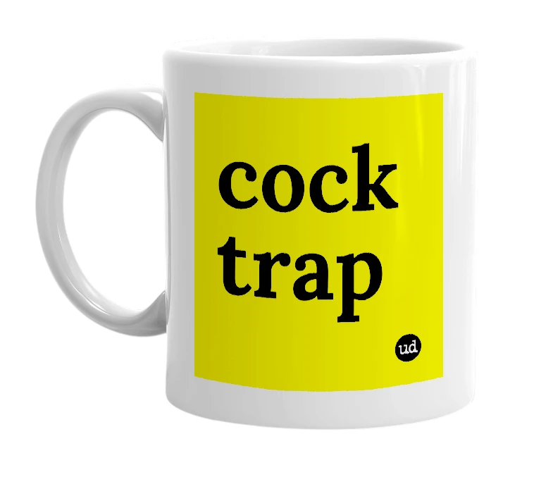 White mug with 'cock trap' in bold black letters