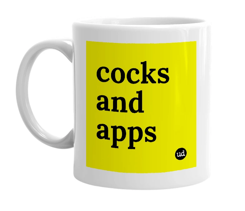 White mug with 'cocks and apps' in bold black letters