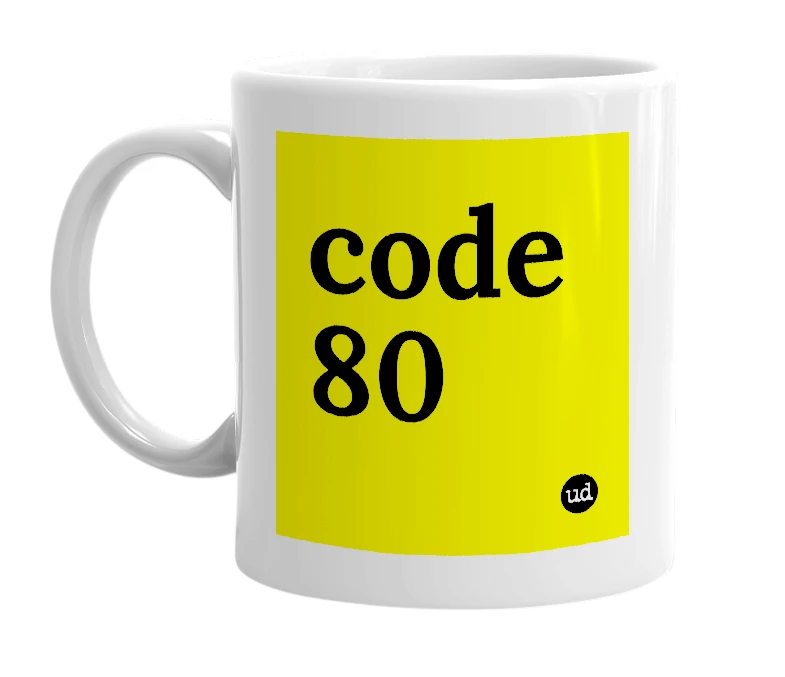 White mug with 'code 80' in bold black letters