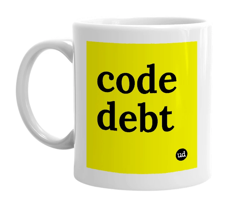 White mug with 'code debt' in bold black letters