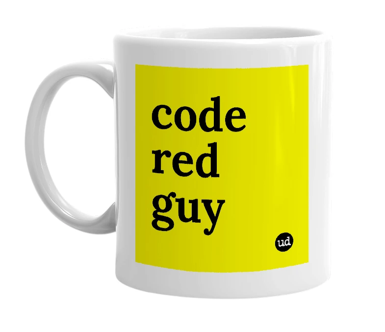 White mug with 'code red guy' in bold black letters