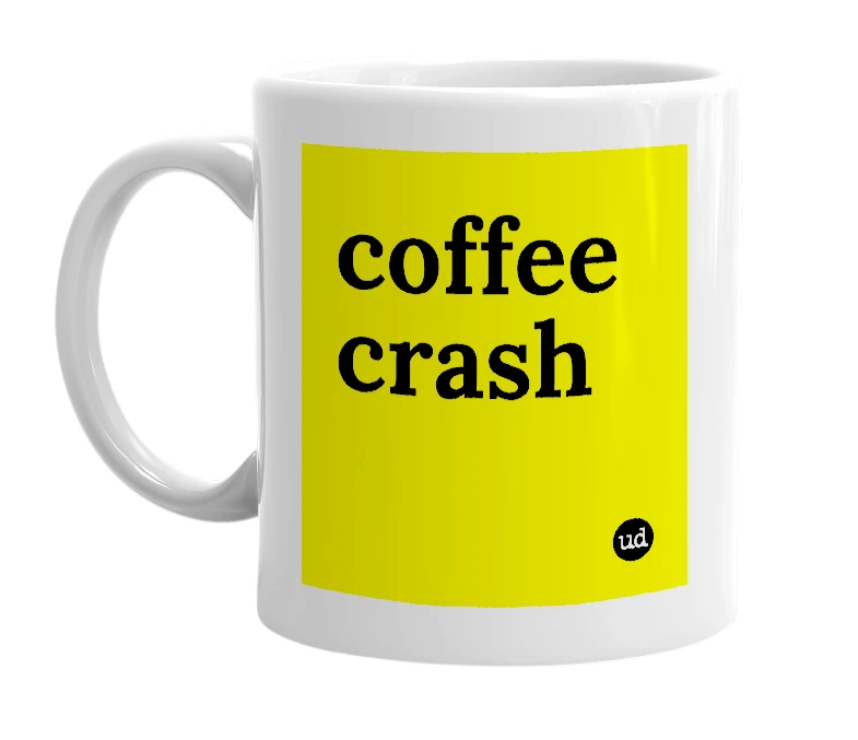 White mug with 'coffee crash' in bold black letters