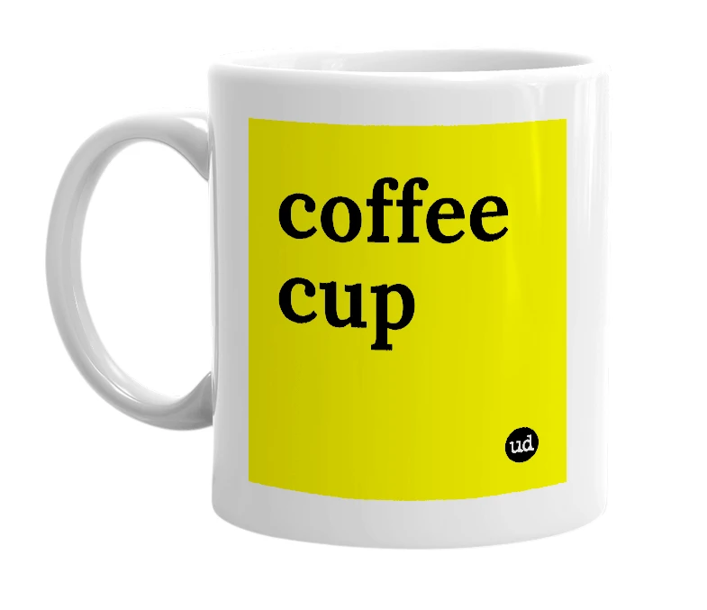 White mug with 'coffee cup' in bold black letters