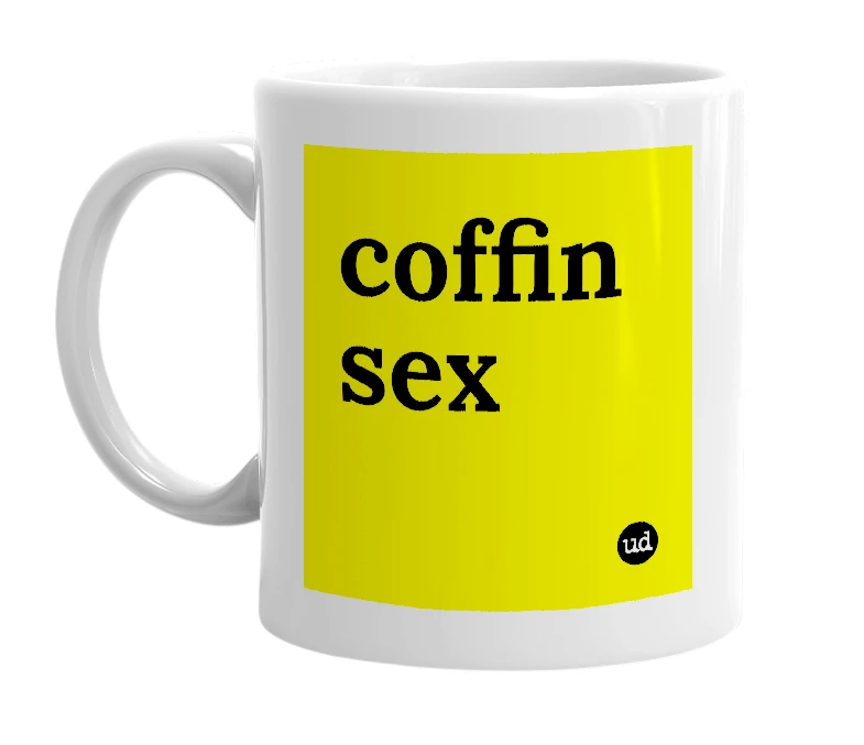 White mug with 'coffin sex' in bold black letters