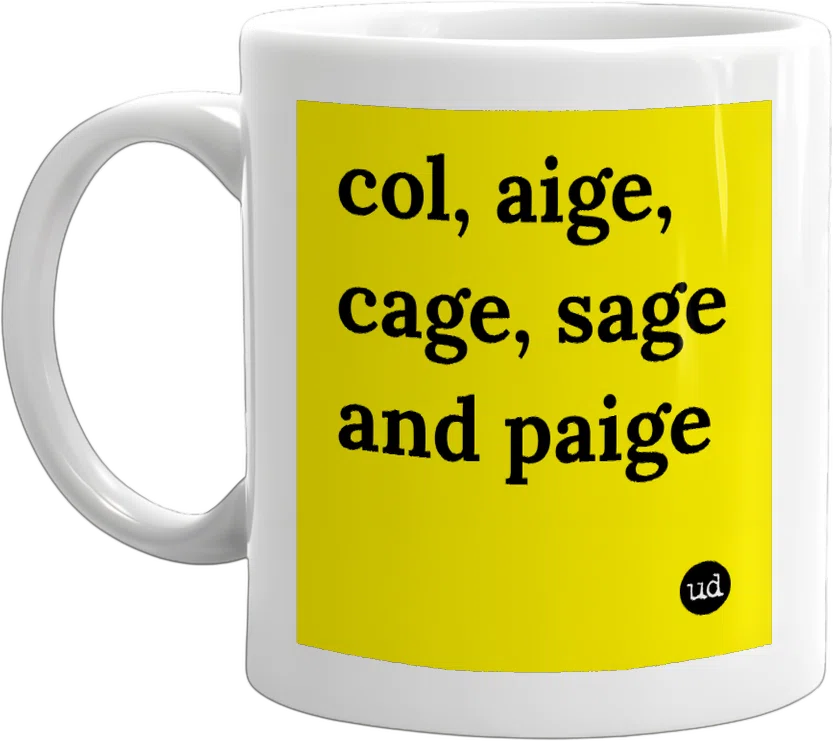 col, aige, cage, sage and paige front