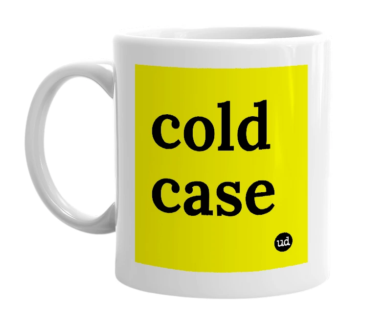 White mug with 'cold case' in bold black letters