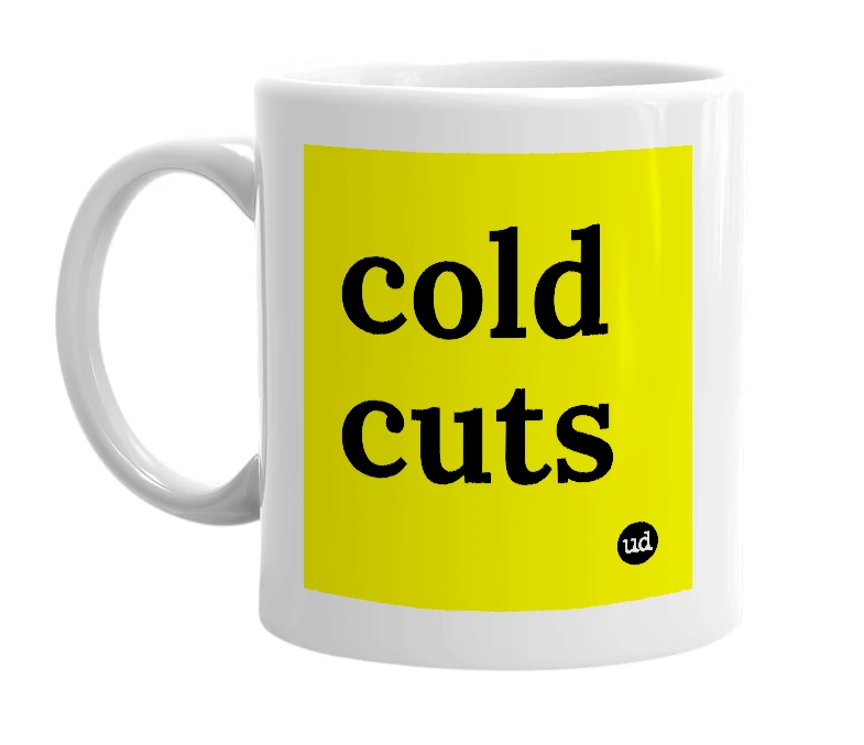 White mug with 'cold cuts' in bold black letters