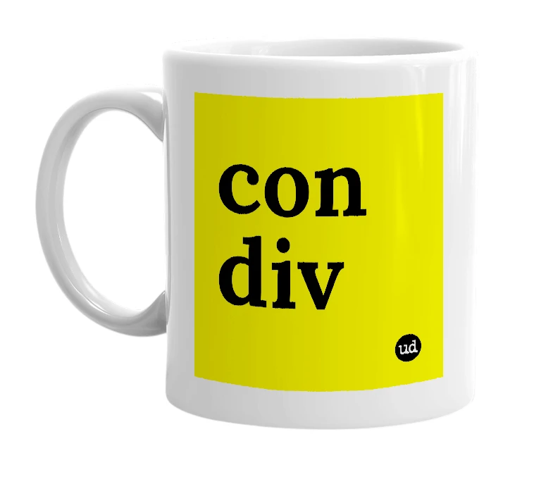 White mug with 'con div' in bold black letters