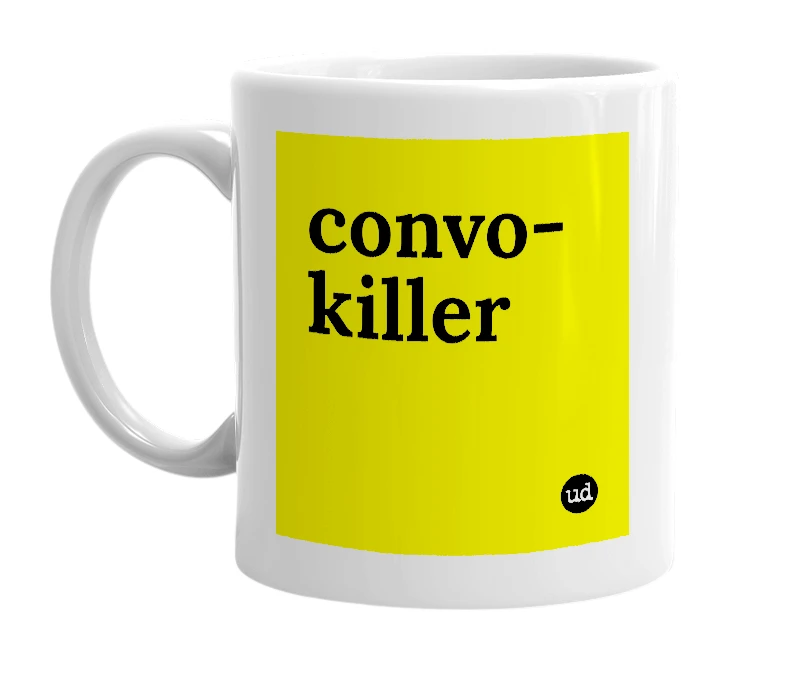 White mug with 'convo-killer' in bold black letters