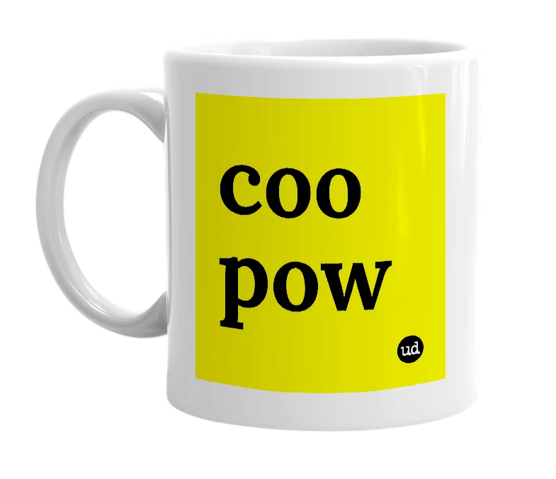 White mug with 'coo pow' in bold black letters