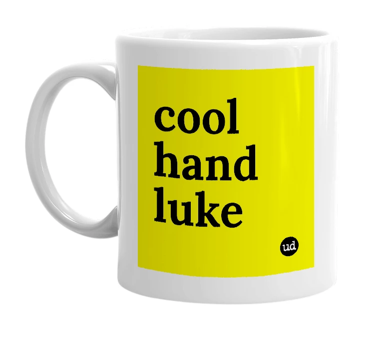 White mug with 'cool hand luke' in bold black letters