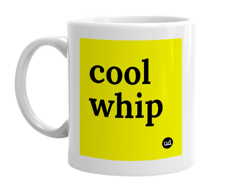 White mug with 'cool whip' in bold black letters