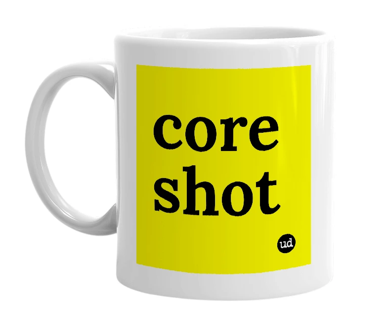 White mug with 'core shot' in bold black letters