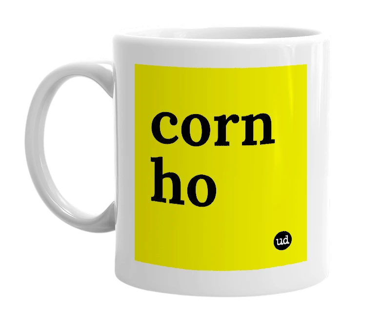 White mug with 'corn ho' in bold black letters