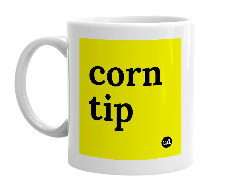 White mug with 'corn tip' in bold black letters
