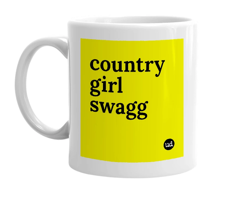 White mug with 'country girl swagg' in bold black letters