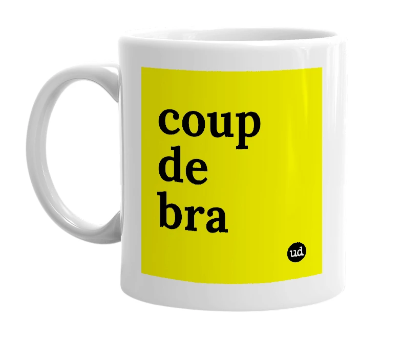 White mug with 'coup de bra' in bold black letters
