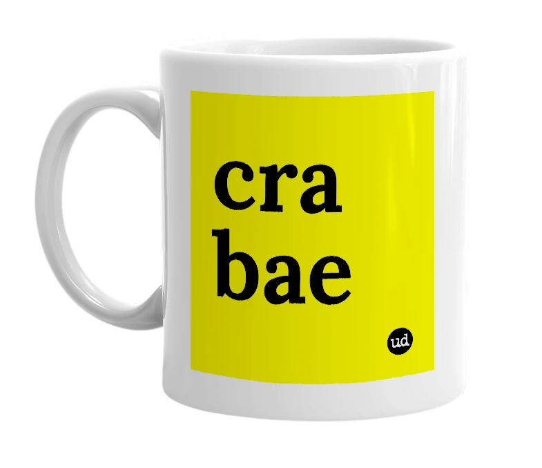 White mug with 'cra bae' in bold black letters