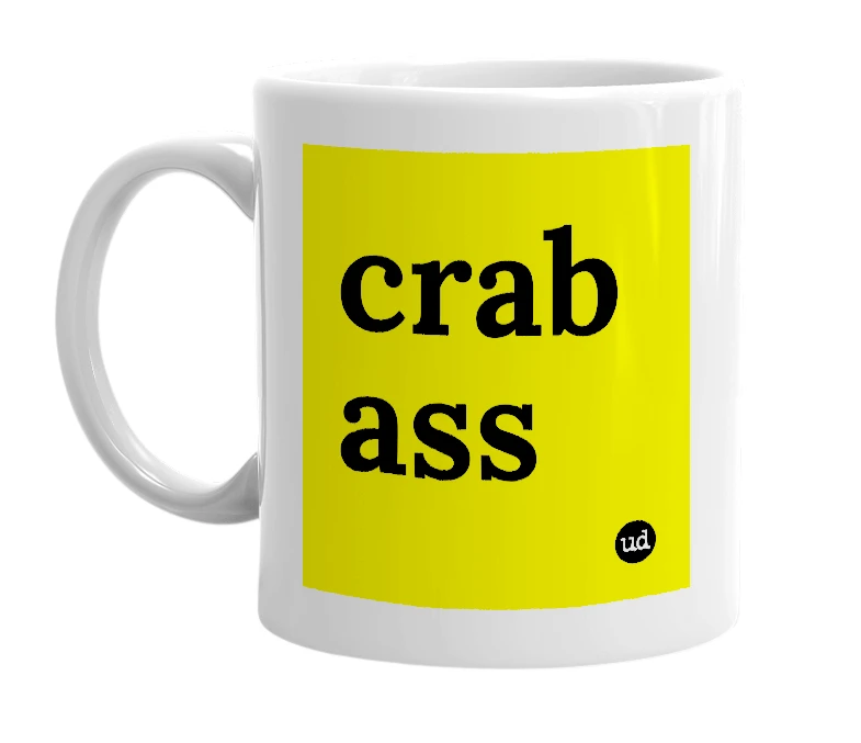 White mug with 'crab ass' in bold black letters