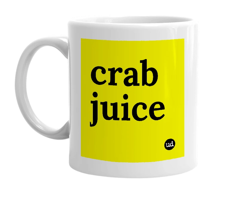 White mug with 'crab juice' in bold black letters