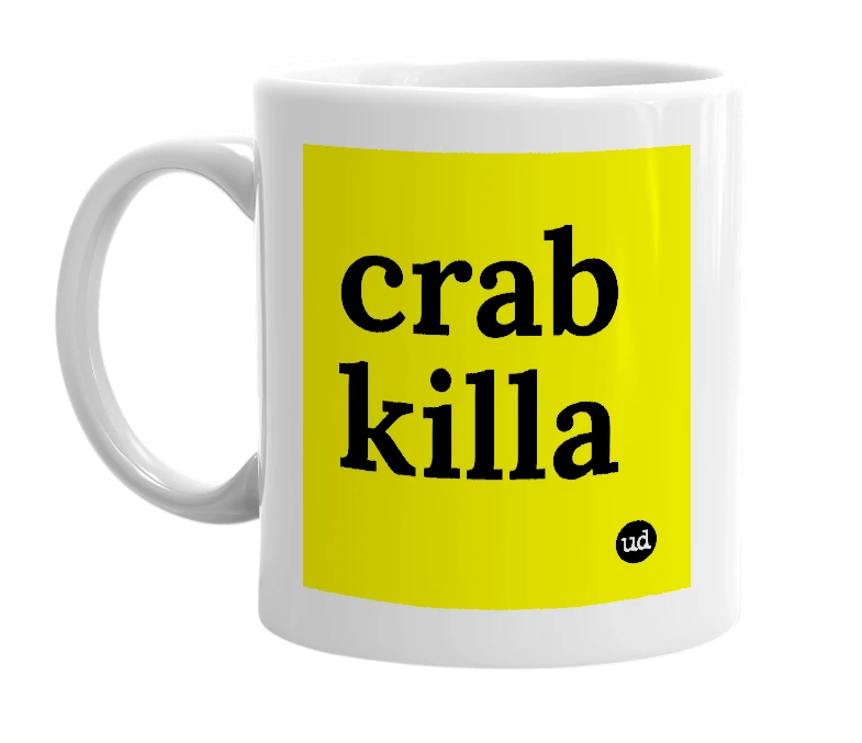 White mug with 'crab killa' in bold black letters