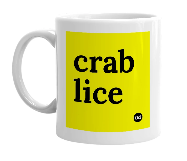 White mug with 'crab lice' in bold black letters