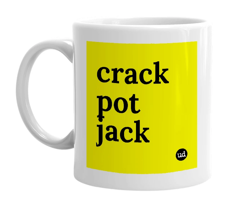 White mug with 'crack pot jack' in bold black letters