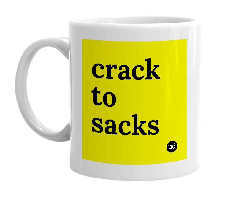 White mug with 'crack to sacks' in bold black letters