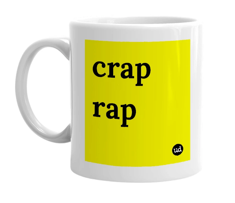 White mug with 'crap rap' in bold black letters
