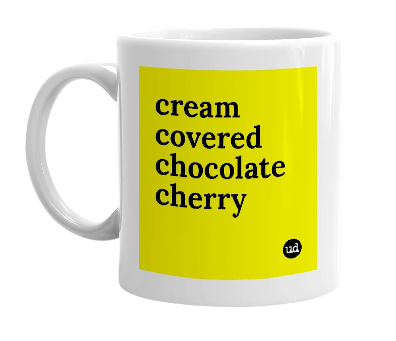 White mug with 'cream covered chocolate cherry' in bold black letters