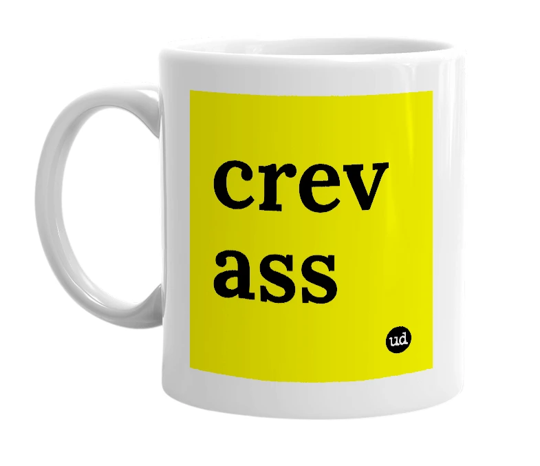 White mug with 'crev ass' in bold black letters