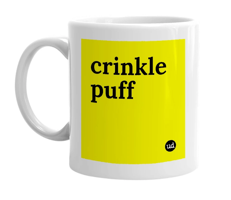 White mug with 'crinkle puff' in bold black letters