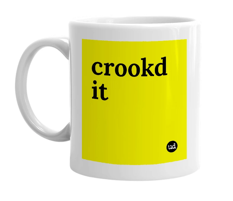 White mug with 'crookd it' in bold black letters