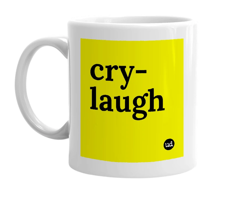 White mug with 'cry-laugh' in bold black letters