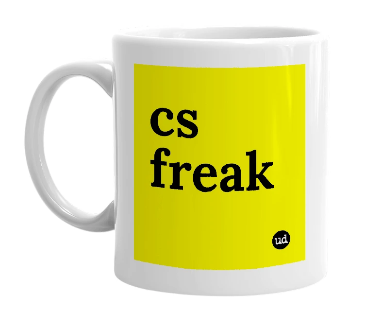 White mug with 'cs freak' in bold black letters