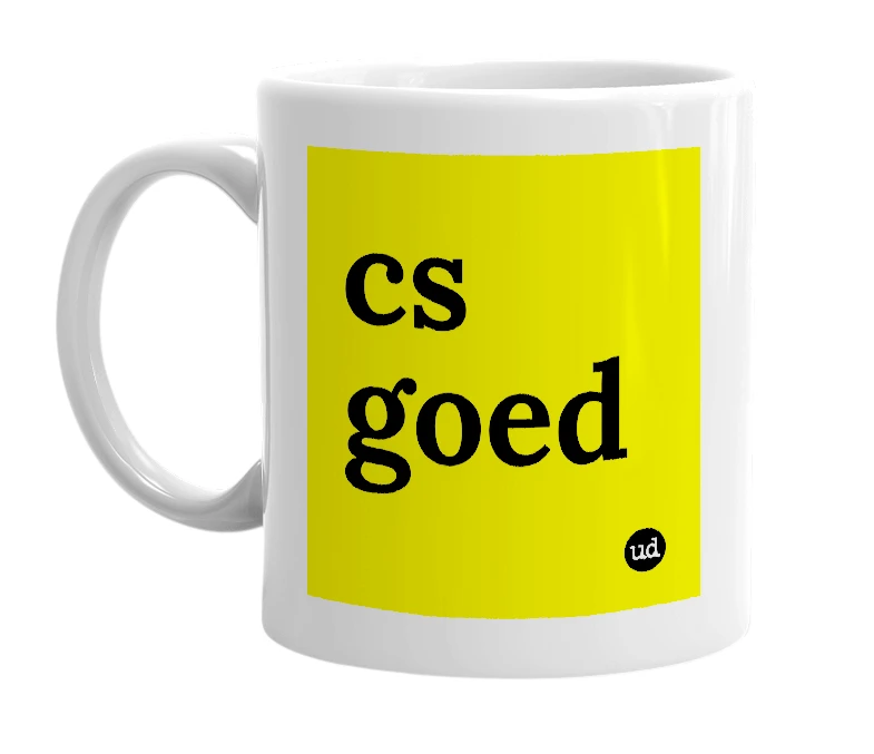 White mug with 'cs goed' in bold black letters