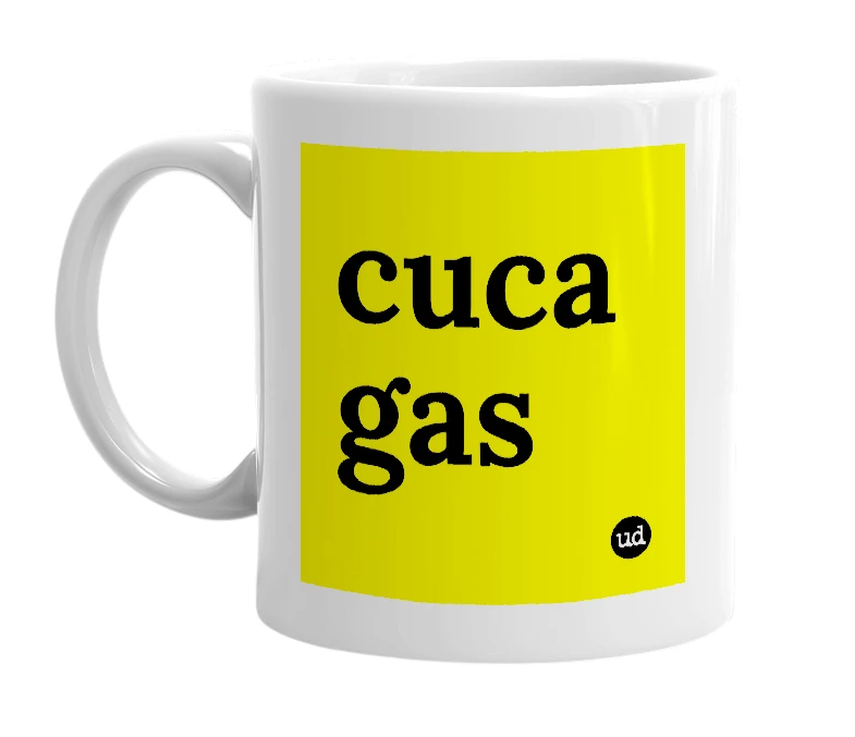White mug with 'cuca gas' in bold black letters