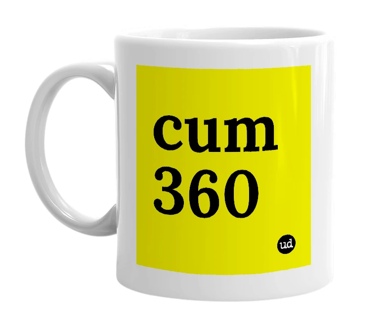 White mug with 'cum 360' in bold black letters