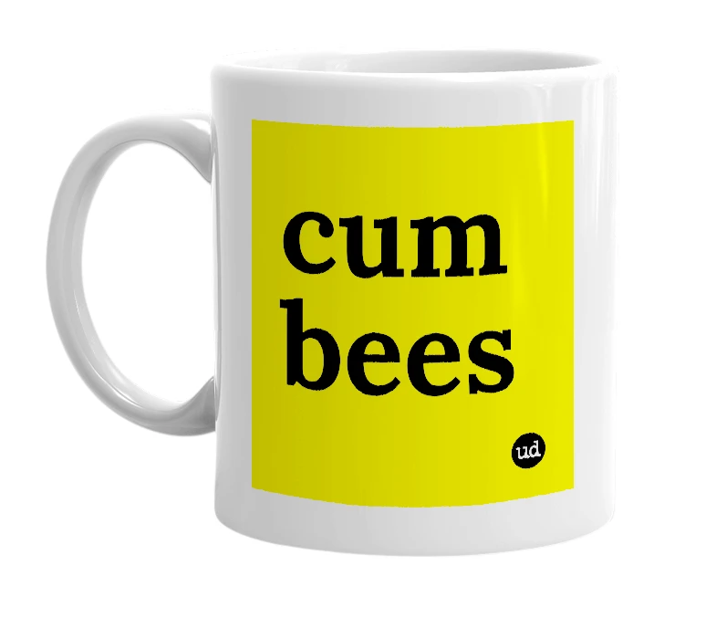 White mug with 'cum bees' in bold black letters