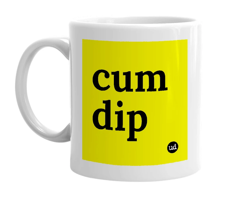White mug with 'cum dip' in bold black letters