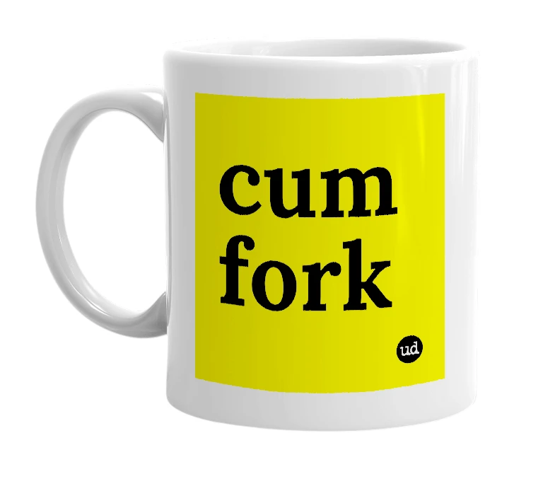White mug with 'cum fork' in bold black letters