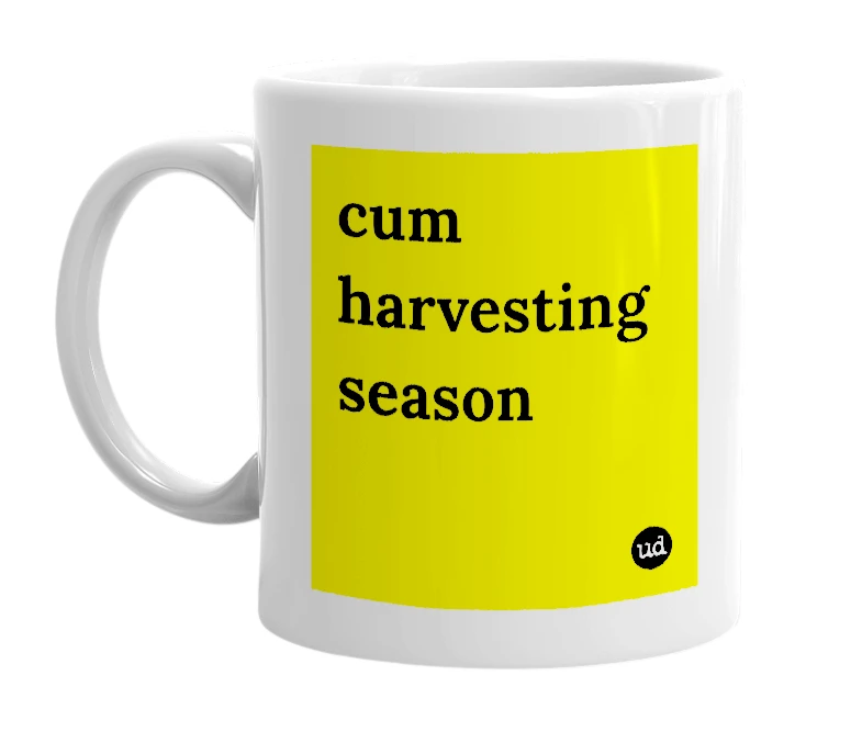 White mug with 'cum harvesting season' in bold black letters