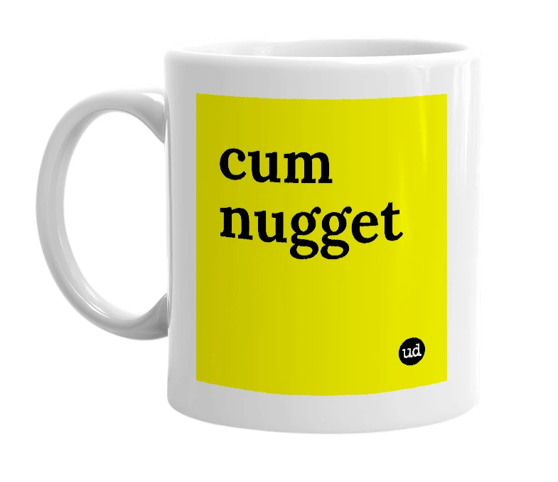White mug with 'cum nugget' in bold black letters