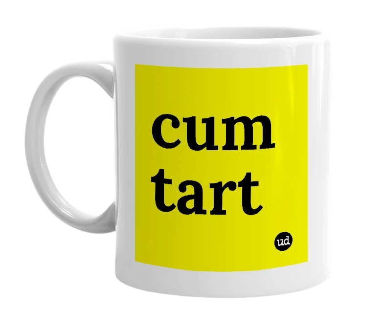 White mug with 'cum tart' in bold black letters
