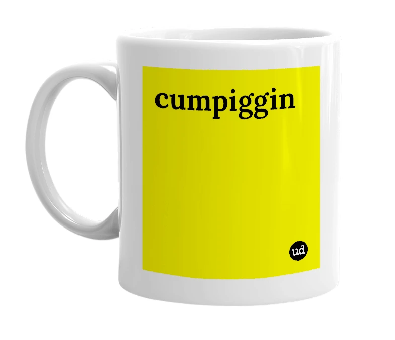 White mug with 'cumpiggin' in bold black letters