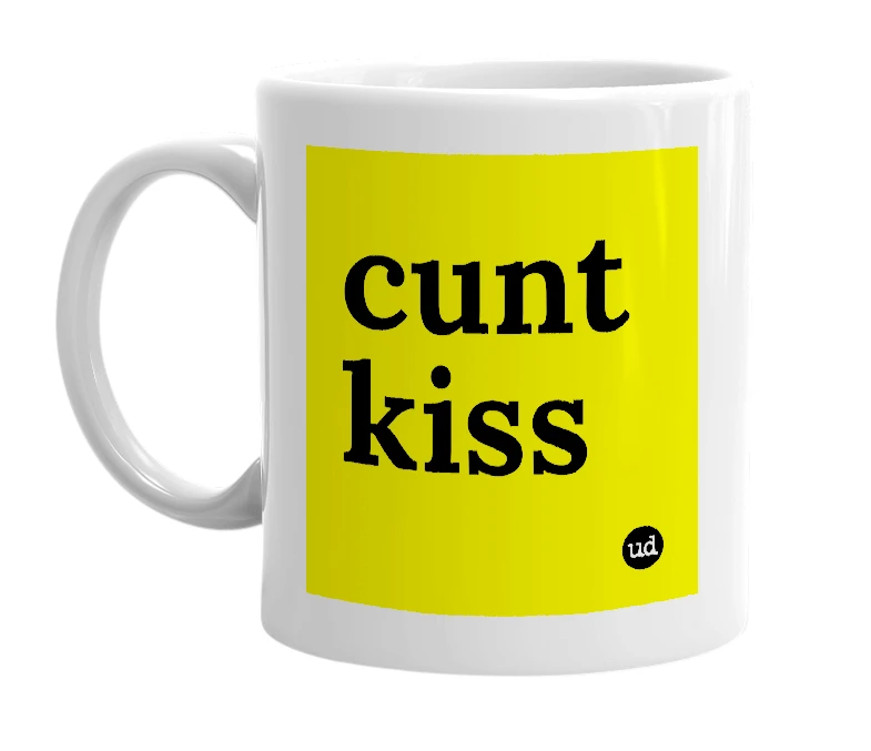 White mug with 'cunt kiss' in bold black letters